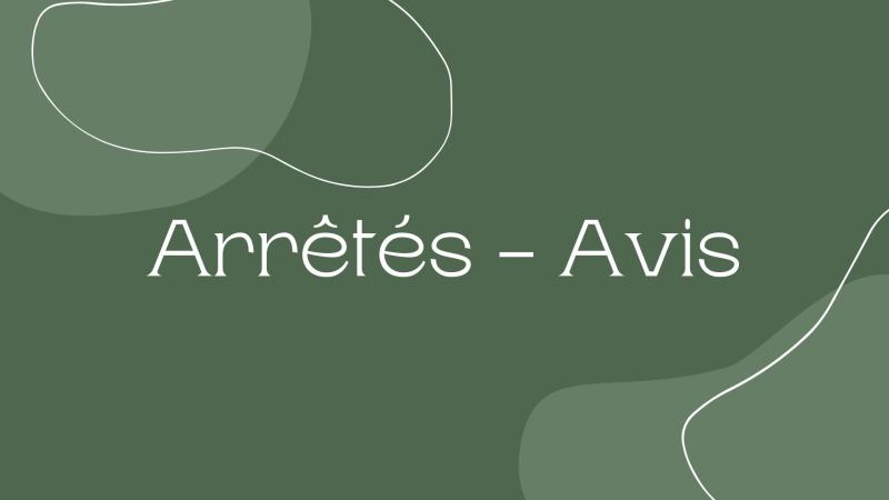 Arrêtés-Avis