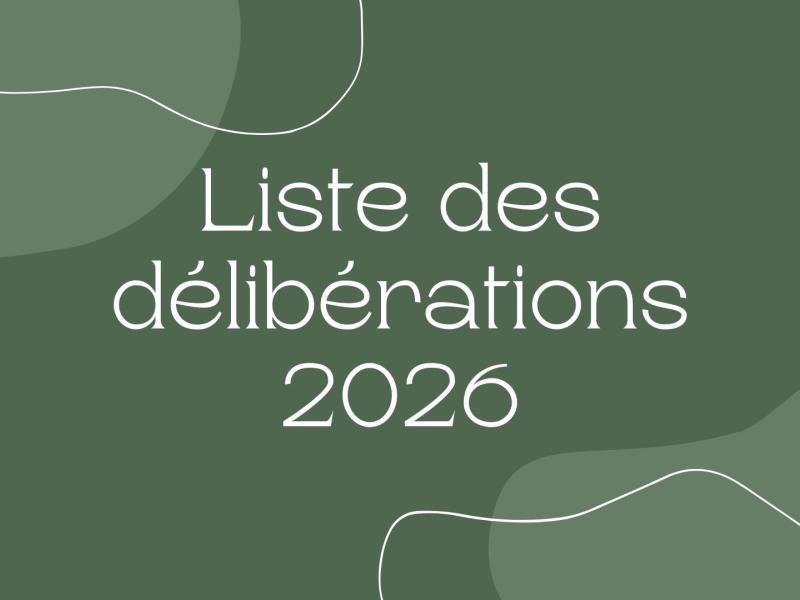 Liste des délibérations 2026
